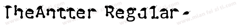 TheAntter Regular字体转换